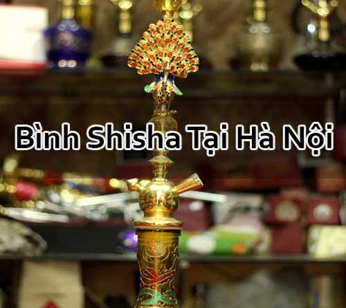 Bình Shisha Ở Hà Nội