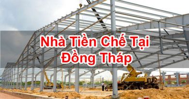 Nhà Tiền Chế Tại Đồng Tháp