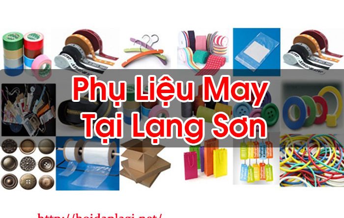 Phụ Liệu May Tại Lạng Sơn