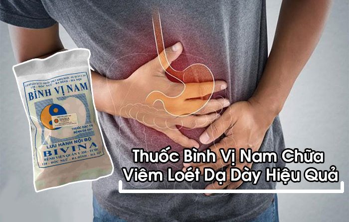 Thuốc Bình Vị Nam Chữa Viêm Loét Dạ Dày