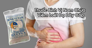 Thuốc Bình Vị Nam Chữa Viêm Loét Dạ Dày Cấp