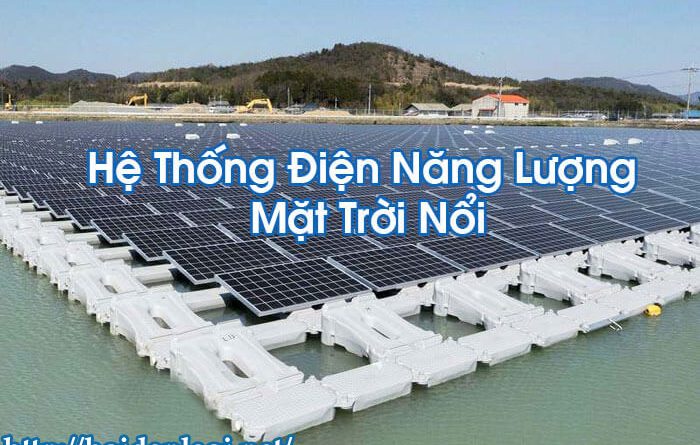 Hệ Thống Điện Năng Lượng Mặt Trời Nổi