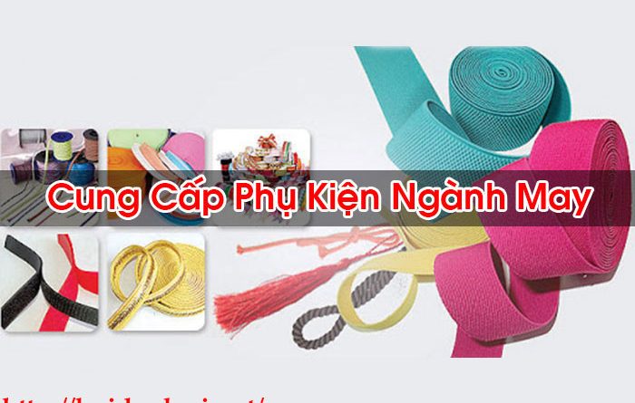 Cung Cấp Phụ Kiện Ngành May