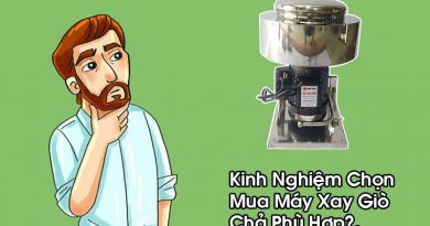 Kinh Nghiệm Chọn Mua Máy Xay Giò Chả