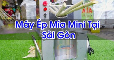 Máy Ép Mía Mini Tại Sài Gòn