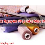 Mua Nguyên Phụ Liệu May Mặc Giá Tốt Chất Lượng – Hỏi Đáp Là Gì BT