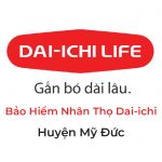 Bảo Hiểm Nhân Thọ Dai-ichi Huyện Mỹ Đức Lựa Chọn An Tâm