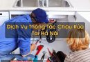 Thông Tắc Chậu Rửa Tại Hà Nội
